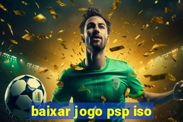 baixar jogo psp iso